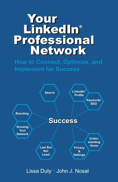 Your LinkedIn Professional Network: How to Connect, Optimize, and Implement for Success